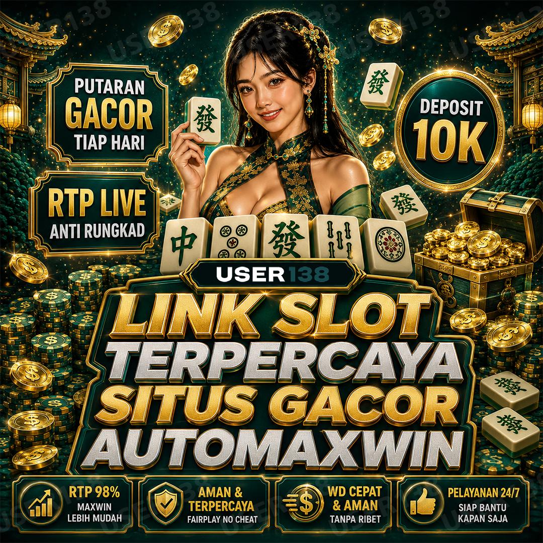 Banner resmi hiburan game online User138 dengan fitur maxwin dan deposit terjangkau